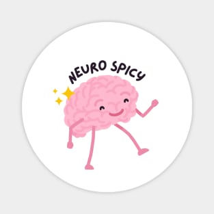 Neurospicy Neurodivergent Magnet